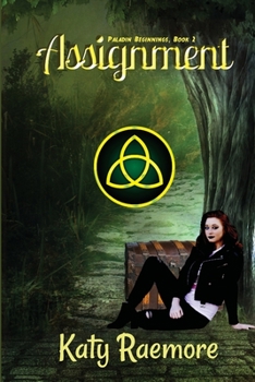 Paperback Assignment: Paladin Beginnings Book 2 Book