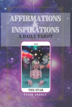 Paperback Affirmations and Inspirations: A Daily Tarot Book