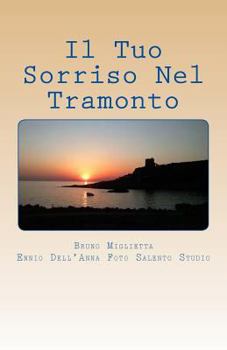 Paperback Il Tuo Sorriso Nel Tramonto [Italian] Book