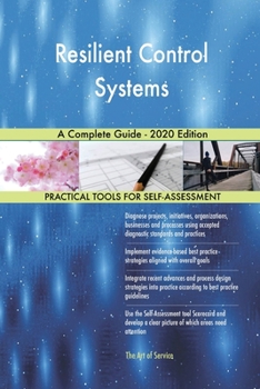Paperback Resilient Control Systems A Complete Guide - 2020 Edition Book