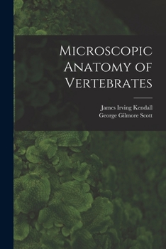 The Microscopic Anatomy of Vertebrates