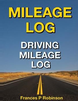 Paperback Mileage Log: Driving Mileage Log Book