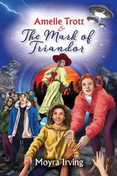 Paperback Amelie Trott & The Mark of Triandor Book