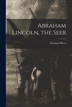 Paperback Abraham Lincoln, the Seer Book