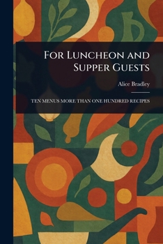 Paperback For Luncheon and Supper Guests Book