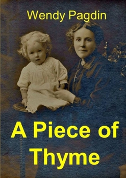 Paperback A Piece of Thyme Book
