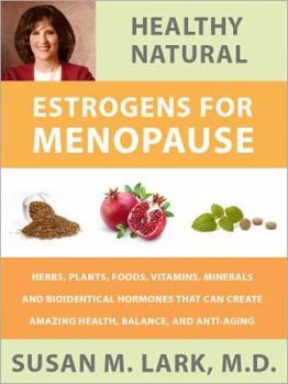 Paperback Healthy, Natural Estrogens for Menopause Book