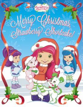 Hardcover Merry Christmas, Strawberry Shortcake! Book