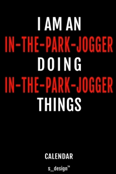 Calendar for In-The-Park-Joggers / In-The-Park-Jogger: Everlasting Calendar / Diary / Journal (365 Days / 3 Days per Page) for notes, journal writing, event planner, quotes & personal memories