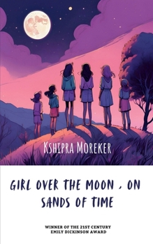 Paperback Girl over the moon, on sands of time Book
