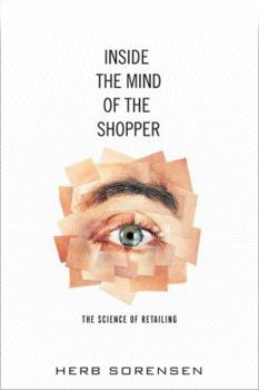 Hardcover Inside the Mind of the Shopper: The Science of Retailing Book