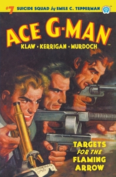 Paperback Ace G-Man #7: Targets for the Flaming Arrow Book