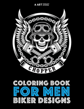 Paperback Coloring Book For Men: Biker Designs Book