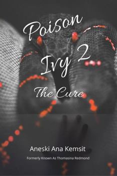 Paperback Poison Ivy 2: The Cure (The Poison Ivy Trilogy) Book