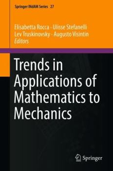 Hardcover Trends in Applications of Mathematics to Mechanics Book