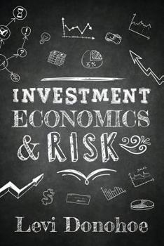 Paperback Investment Economics & Risk Book