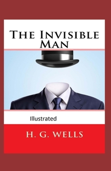 Paperback The Invisible Man Illustrated Book