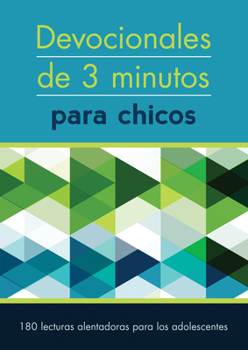 Paperback Devocionales de 3 Minutos Para Chicos: 180 Lecturas Inspiradoras Para Adolescentes [Spanish] Book