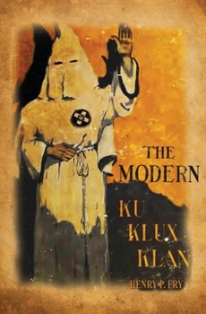 Paperback The Modern Ku Klux Klan Book