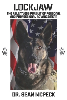 Paperback Lockjaw: The Relentless Pursuit of Personal and Professional Advancement Book