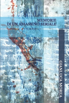 Paperback Memorie di un assassino seriale [Italian] Book