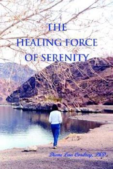 The Healing Force of Serenity