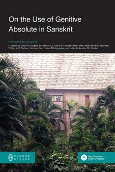 Paperback On the Use of Genitive Absolute in Sanskrit Book