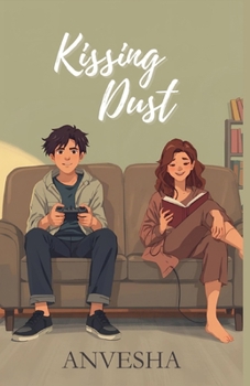 The Kissing dust: The poignant tale of Alisha and Edward
