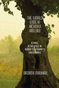 Paperback The World Ends in Hickory Hollow Book