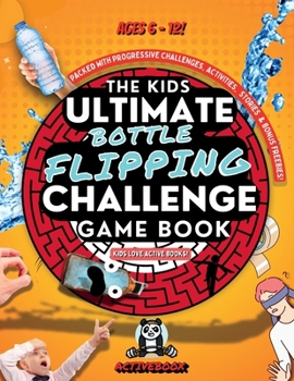 Paperback Kids Ultimate Bottle Flipping Challenge Game Book