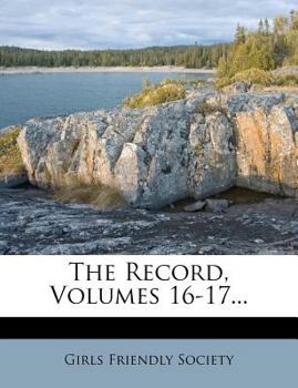 Paperback The Record, Volumes 16-17... Book