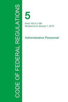 Paperback Code of Federal Regulations Title 5, Volume 2, January 1, 2015 Book