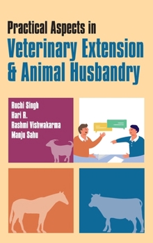 Hardcover Practical Aspects In Veterinary Extension & Animal Husbandry Book