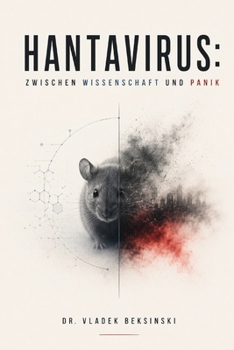 Paperback Hantavirus: Zwischen Wissenschaft und Panik [German] Book