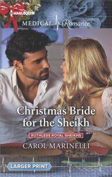 Mass Market Paperback Christmas Bride for the Sheikh (Ruthless Royal Sheikhs, 2) Book