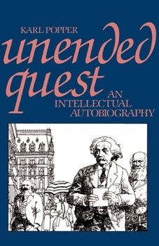 Paperback Unended Quest: An Intellectual Autobiography Book