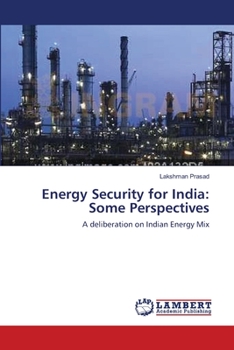 Paperback Energy Security for India: Some Perspectives Book