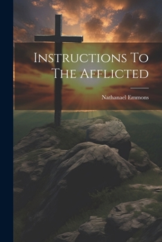 Paperback Instructions To The Afflicted Book