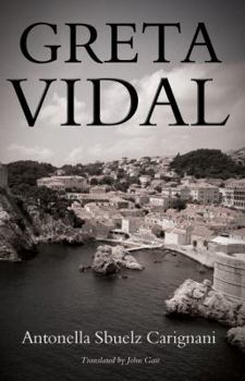 Paperback Greta Vidal: A Season in Utopia (Troubador Storia) Book