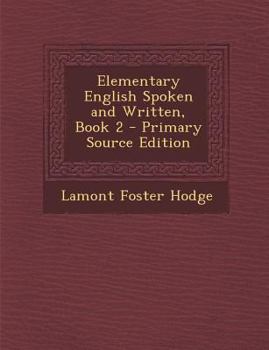 Paperback Elementary English Spoken and Written, Book 2 Book