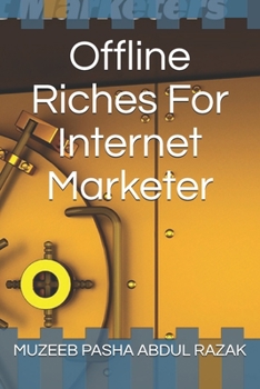 Paperback Offline Riches For Internet Marketer Book