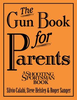 Hardcover The Gun Book for Parents Book