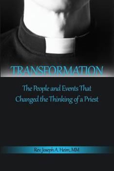 Paperback Transformation: The People and Events That Changed the Thinking of a Priest Book