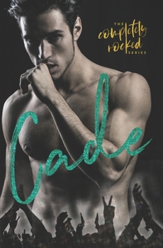 Banging Cade - Book #2 of the Completely Rocked