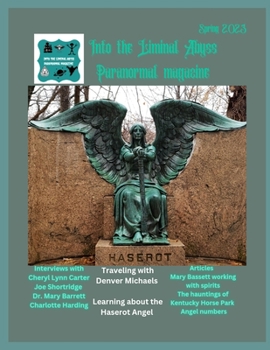 Paperback Into the Liminal Abyss paranormal Magazine: Spring 2023 Book
