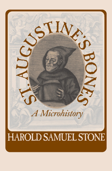 Paperback St. Augustine's Bones: A Microhistory Book