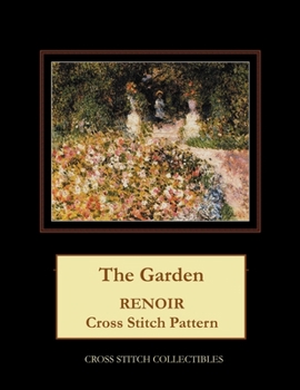 Paperback The Garden: Renoir Cross Stitch Pattern Book