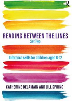 Paperback Reading Between the Lines Set Two: Inference skills for children aged 8 – 12 Book