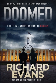 Paperback Doomed: Political Ambition can be deadly Book