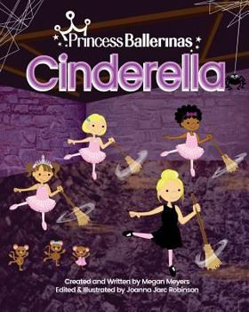 Paperback Princess Ballerinas: Cinderella Book